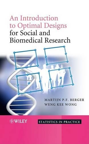 [object Object] «An Introduction to Optimal Designs for Social and Biomedical Research», авторов Мартин П. Ф. Бергер, Венг-Ки Вонг - фото №1