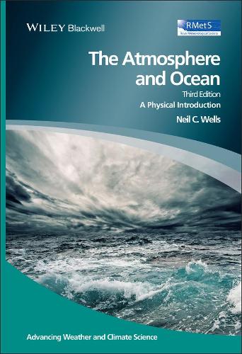 Бумажная книга «The Atmosphere and Ocean: A Physical Introduction», автор Нил К. Уэллс - фото №1
