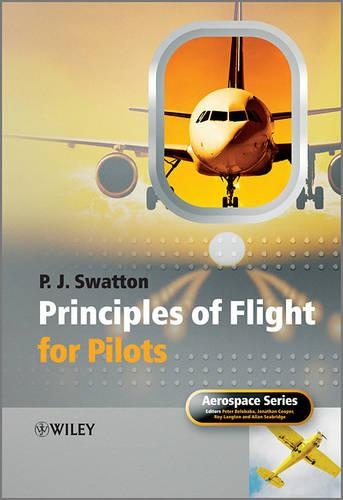 Паперова книга «Principles of Flight for Pilots», автор Пітер Дж. Сваттон - фото №1