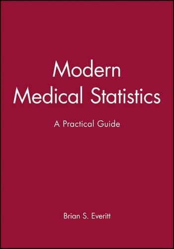 Паперова книга «Modern Medical Statistics: A Practical Guide», автор Брайан С. Еверітт - фото №1