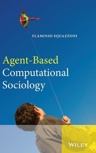 Бумажная книга «Agent-Based Computational Sociology», автор Фламинио Скваццони - фото №1