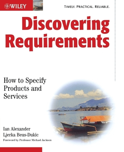 Паперова книга «Discovering Requirements: How to Specify Products and Services», авторів Ян Ф. Александер, Лерка Беус-Дукіч - фото №1