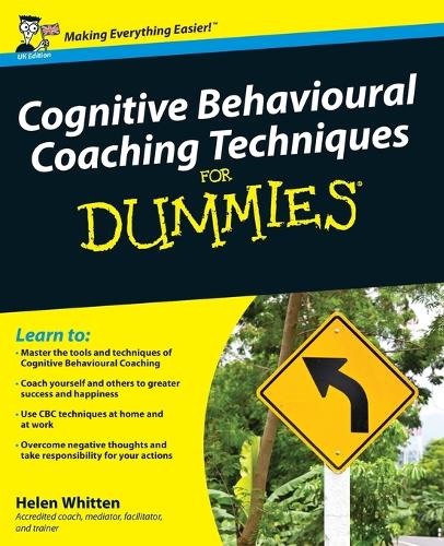 Паперова книга «Cognitive Behavioural Coaching Techniques For Dummies», автор Хелен Віттен - фото №1