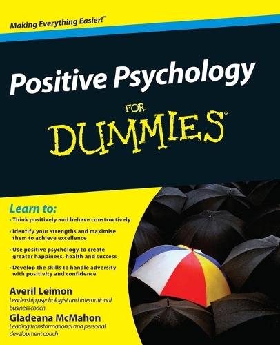 Бумажная книга «Positive Psychology For Dummies», авторов Аверил Леймон, Гладиана Макмахон - фото №1
