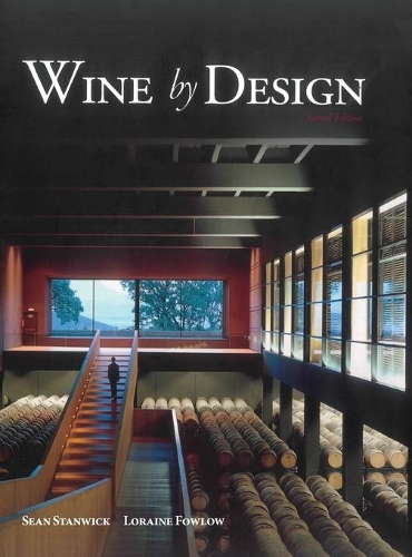 Паперова книга «Wine by Design», авторів Лорейн Фаулоу, Шон Стенвік - фото №1