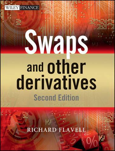Бумажная книга «Swaps and Other Derivatives», автор Ричард Р. Флавелл - фото №1