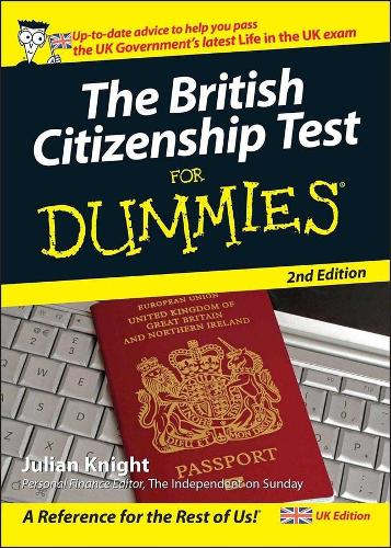 Бумажная книга «The British Citizenship Test For Dummies», автор Джулиан Найт - фото №1