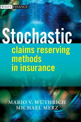 [object Object] «Stochastic Claims Reserving Methods in Insurance», авторов Марио В. Вютрих, Майкл Мерц - фото №1