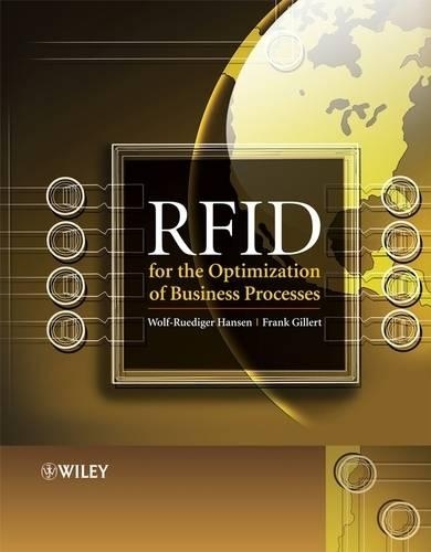 Паперова книга «RFID for the Optimization of Business Processes», авторів Френк Гіллерт, Вольф-Рюдіґер Гансен - фото №1