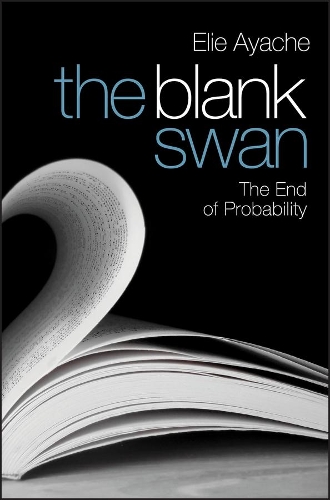 Паперова книга «The Blank Swan: The End of Probability», автор Елі Аяче - фото №1