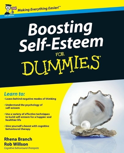 Бумажная книга «Boosting Self-Esteem For Dummies», авторов Реана Бранч, Роб Уиллсон - фото №1