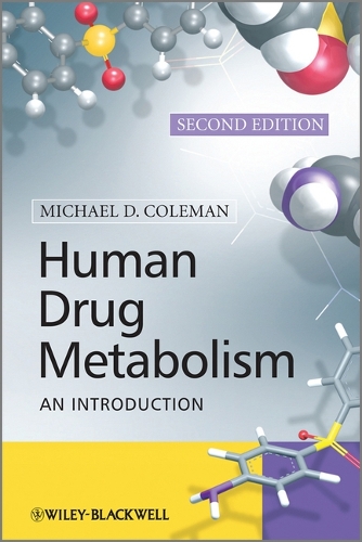 Бумажная книга «Human Drug Metabolism: An Introduction», автор Майкл Д. Коулман - фото №1