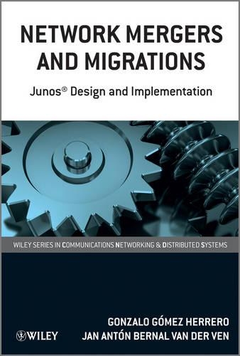 [object Object] «Network Mergers and Migrations: Junos Design and Implementation», авторов Гонсало Гомес Эрреро, Ян Антон Берналь ван дер Вен - фото №1
