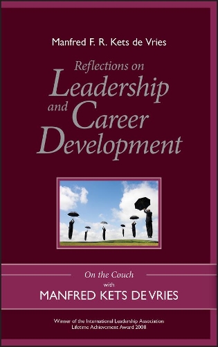 Бумажная книга «Reflections on Leadership and Career Development: On the Couch with Manfred Kets de Vries», автор Манфред Ф. Р. Кетс де Врис - фото №1