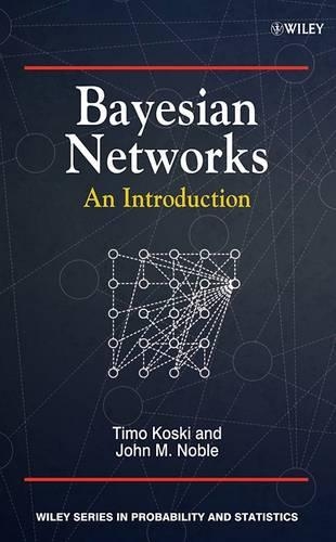 [object Object] «Bayesian Networks: An Introduction», авторов Джон Нобл, Тимо Коски - фото №1