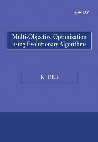 Бумажная книга «Multi-Objective Optimization Using Evolutionary Algorithms», автор Калянмой Деб - фото №1