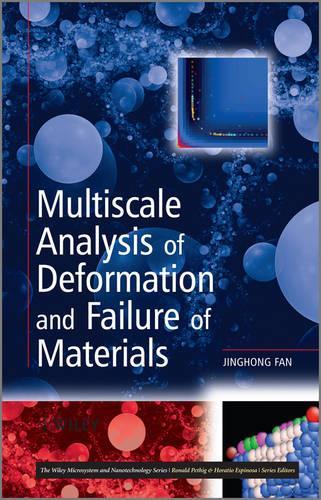 Паперова книга «Multiscale Analysis of Deformation and Failure of Materials», автор Цзінхун Фань - фото №1