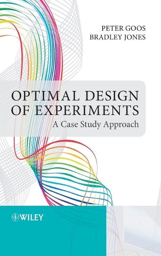 [object Object] «Optimal Design of Experiments: A Case Study Approach», авторів Бредлі Джонс, Пітер Гус - фото №1