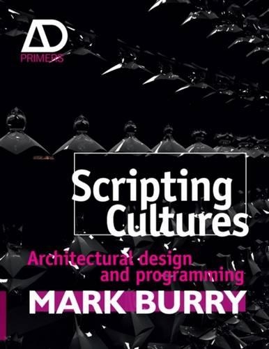 [object Object] «Scripting Cultures: Architectural Design and Programming», автор Марк Берри - фото №1