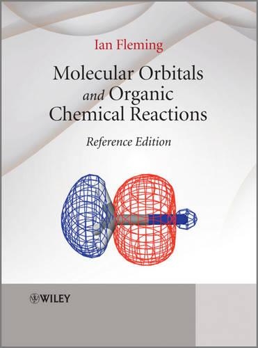 Бумажная книга «Molecular Orbitals and Organic Chemical Reactions», автор Ян Флеминг - фото №1