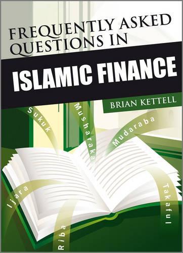 Бумажная книга «Frequently Asked Questions in Islamic Finance», автор Брайан Кеттелл - фото №1