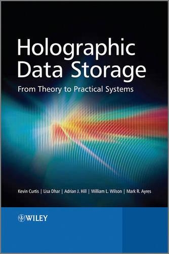 [object Object] «Holographic Data Storage: From Theory to Practical Systems», авторів Адріан Хілл, Кевін Кертіс, Ліза Дхар, Марк Айрес, Вільям Вілсон - фото №1