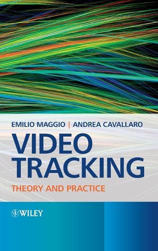 Бумажная книга «Video Tracking: Theory and Practice», авторов Андреа Кавалларо, Эмилио Маджио - фото №1