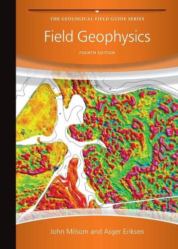 Бумажная книга «Field Geophysics», авторов Асгер Эриксен, Джон Милсом - фото №1