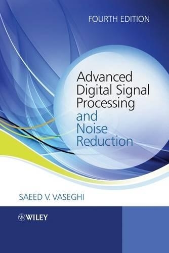 [object Object] «Advanced Digital Signal Processing and Noise Reduction», автор Саїд В. Васегі - фото №1