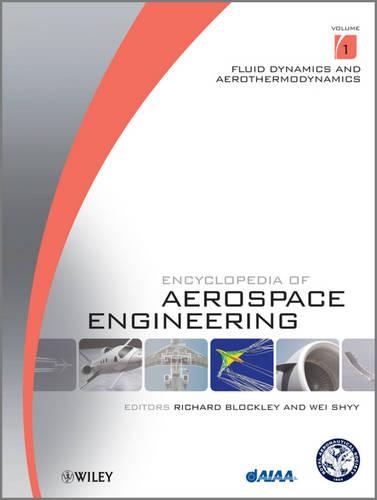 Бумажная книга «Encyclopedia of Aerospace Engineering, 9 Volume Set», авторов Ричард Блокли, Вэй Шай - фото №1