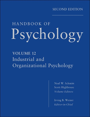 Бумажная книга «Handbook of Psychology, Industrial and Organizational Psychology», авторов Ирвинг Б. Вайнер, Нил В. Шмитт, Скотт Хайхаус - фото №1