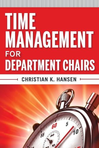 Паперова книга «Time Management for Department Chairs», автор Крістіан К. Хансен - фото №1
