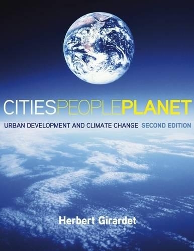 Паперова книга «Cities People Planet: Urban Development and Climate Change», автор Герберт Жирарде - фото №1