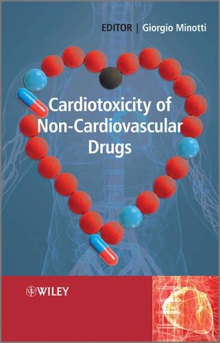 Паперова книга «Cardiotoxicity of Non-Cardiovascular Drugs», автор Джорджо Мінотті - фото №1