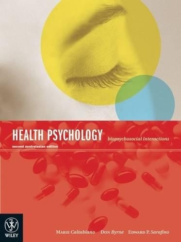 Бумажная книга «Health Psychology: Biopsychosocial Interactions», авторов Донн Бирн, Эдвард П. Сарафино, Мари Луиза Калтабиано - фото №1