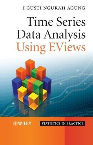[object Object] «Time Series Data Analysis Using EViews», автор И. Густи Нгурах Агунг - фото №1