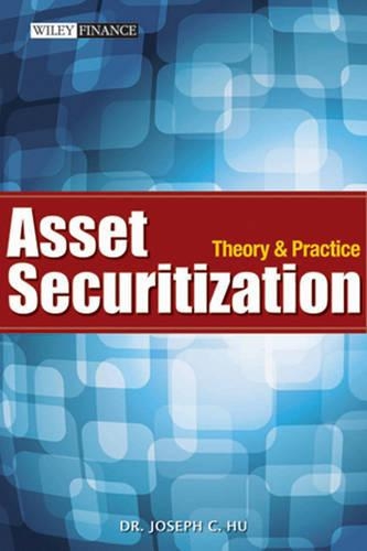 Бумажная книга «Asset Securitization: Theory and Practice», автор Джозеф К. Ху - фото №1