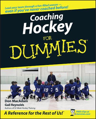 Бумажная книга «Coaching Hockey For Dummies», авторов Дон МакАдам, Гейл Рейнольдс - фото №1