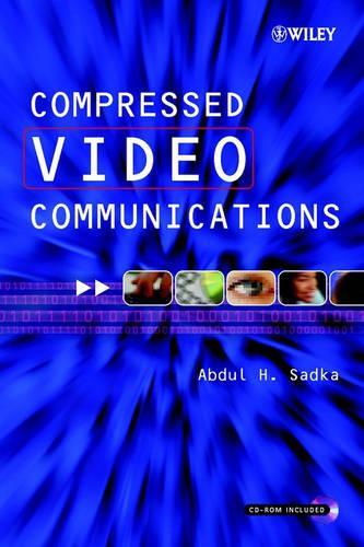 [object Object] «Compressed Video Communications», автор Абдул Х. Садка - фото №1