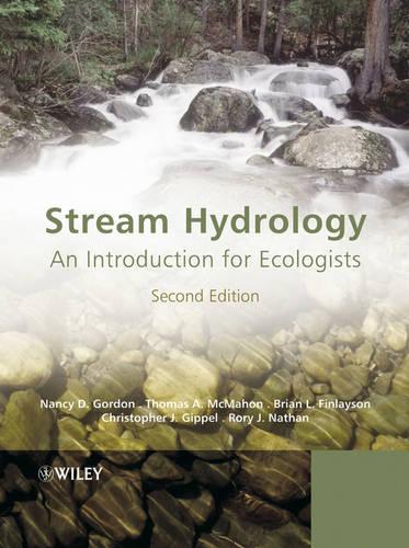 Бумажная книга «Stream Hydrology: An Introduction for Ecologists», авторов Брайан Л. Финлейсон, Кристофер Дж. Гиппел, Нэнси Д. Гордон, Рори Дж. Натан, Томас А. МакМахон - фото №1