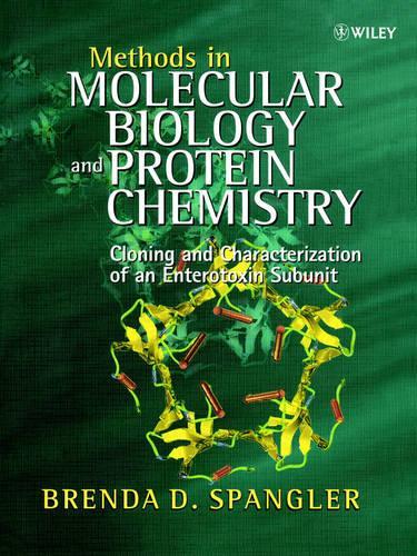 Паперова книга «Methods in Molecular Biology and Protein Chemistry: Cloning and Characterization of an Enterotoxin Subunit», автор Бренда Д. Спенглер - фото №1