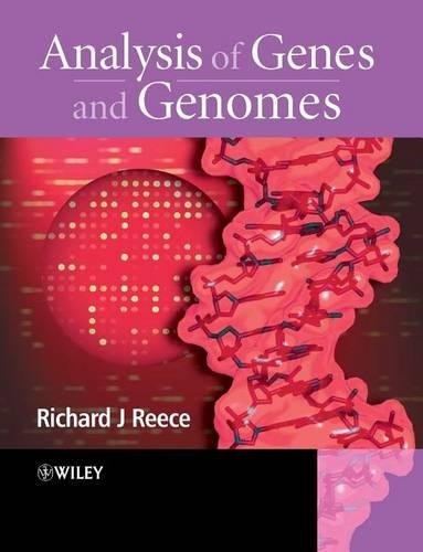 Паперова книга «Analysis of Genes and Genomes», автор Річард Дж. Ріс - фото №1