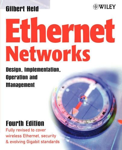[object Object] «Ethernet Networks: Design, Implementation, Operation, Management», автор Гілберт Хелд - фото №1
