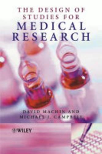 Паперова книга «The Design of Studies for Medical Research», авторів Девід Мачін, Майкл Дж. Кемпбелл - фото №1