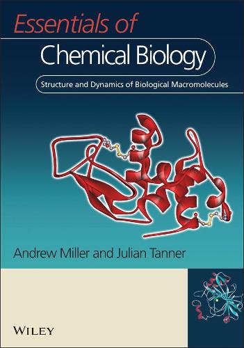 Бумажная книга «Essentials of Chemical Biology: Structure and Dynamics of Biological Macromolecules», автор Эндрю Д. Миллер - фото №1