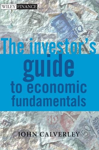 Паперова книга «The Investor's Guide to Economic Fundamentals», автор Джон Калверлі - фото №1