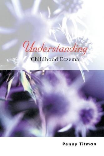 Паперова книга «Understanding Childhood Eczema», автор Пенні Тітман - фото №1