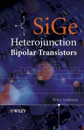 Бумажная книга «SiGe Heterojunction Bipolar Transistors», автор Питер Эшберн - фото №1