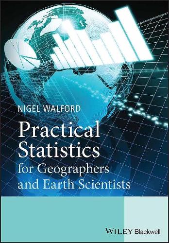 [object Object] «Practical Statistics for Geographers and Earth Scientists», автор Найджел Уолфорд - фото №1