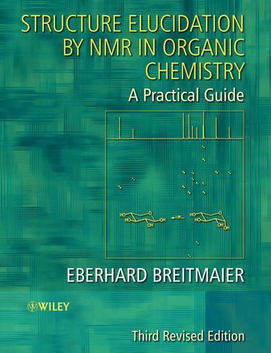 Бумажная книга «Structure Elucidation by NMR in Organic Chemistry: A Practical Guide», автор Эберхард Брайтмайер - фото №1